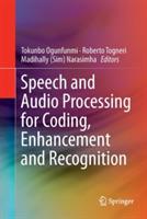 Speech and Audio Processing for Coding, Enhancement and Recognition - cover