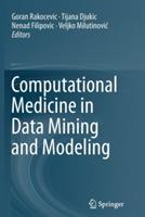 Computational Medicine in Data Mining and Modeling - cover
