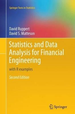 Statistics and Data Analysis for Financial Engineering: with R examples - David Ruppert,David S. Matteson - cover