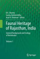 Faunal Heritage of Rajasthan, India: General Background and Ecology of Vertebrates - cover