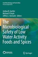 The Microbiological Safety of Low Water Activity Foods and Spices - cover