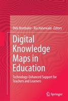 Digital Knowledge Maps in Education: Technology-Enhanced Support for Teachers and Learners - cover