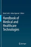 Handbook of Medical and Healthcare Technologies - cover