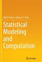 Statistical Modeling and Computation - Dirk P. Kroese,Joshua C.C. Chan - cover