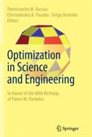 Optimization in Science and Engineering: In Honor of the 60th Birthday of Panos M. Pardalos - cover