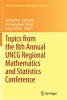 Topics from the 8th Annual UNCG Regional Mathematics and Statistics Conference - cover