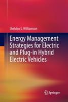 Energy Management Strategies for Electric and Plug-in Hybrid Electric Vehicles - Sheldon S. Williamson - cover