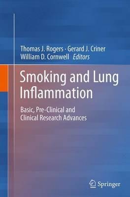 Smoking and Lung Inflammation: Basic, Pre-Clinical and Clinical Research Advances - cover
