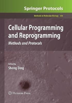 Cellular Programming and Reprogramming: Methods and Protocols - cover