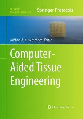 Computer-Aided Tissue Engineering - cover