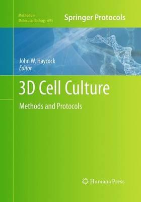 3D Cell Culture: Methods and Protocols - cover