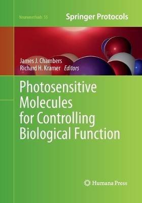 Photosensitive Molecules for Controlling Biological Function - cover
