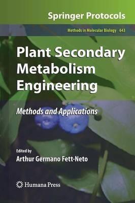 Plant Secondary Metabolism Engineering: Methods and Applications - cover