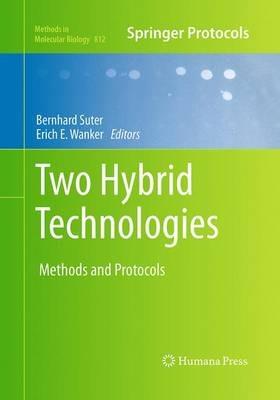 Two Hybrid Technologies: Methods and Protocols - cover