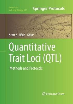 Quantitative Trait Loci (QTL): Methods and Protocols - cover
