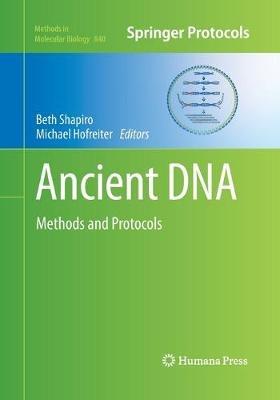 Ancient DNA: Methods and Protocols - cover