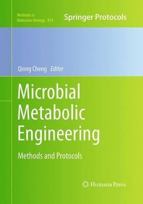 Microbial Metabolic Engineering: Methods and Protocols - cover
