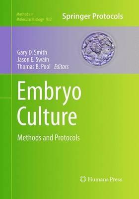 Embryo Culture: Methods and Protocols - cover
