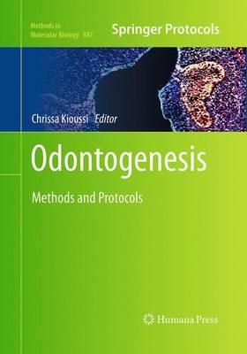 Odontogenesis: Methods and Protocols - cover