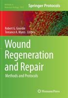 Wound Regeneration and Repair: Methods and Protocols - cover