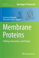 Membrane Proteins: Folding, Association, and Design - cover
