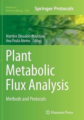 Plant Metabolic Flux Analysis: Methods and Protocols - cover