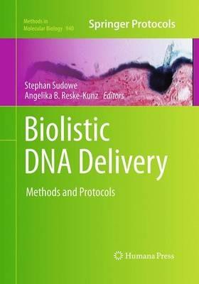 Biolistic DNA Delivery: Methods and Protocols - cover