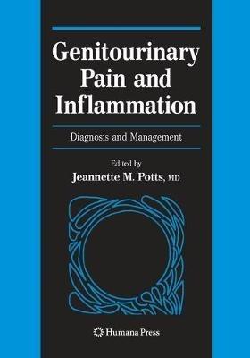 Genitourinary Pain and Inflammation:: Diagnosis and Management - cover