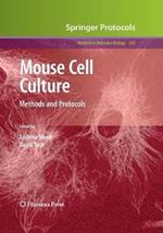 Mouse Cell Culture: Methods and Protocols