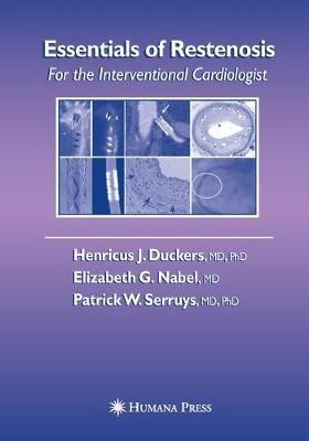 Essentials of Restenosis: For the Interventional Cardiologist - cover