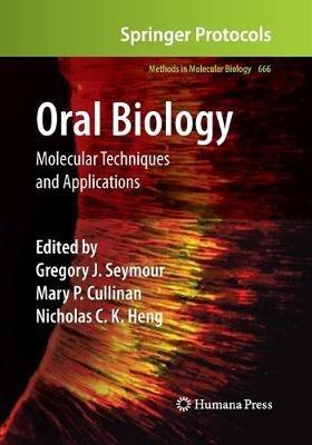 Oral Biology: Molecular Techniques and Applications - cover