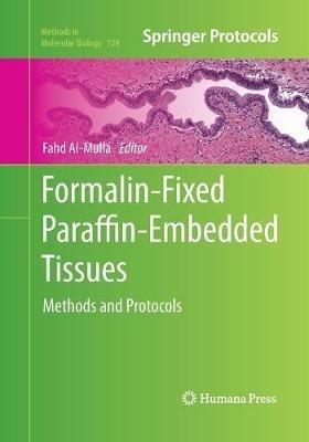 Formalin-Fixed Paraffin-Embedded Tissues: Methods and Protocols - cover