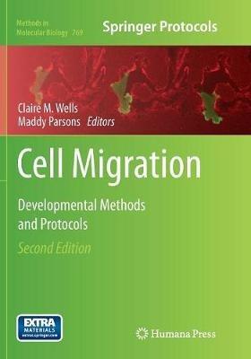 Cell Migration: Developmental Methods and Protocols - cover