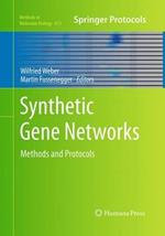 Synthetic Gene Networks: Methods and Protocols