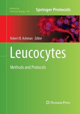 Leucocytes: Methods and Protocols - cover