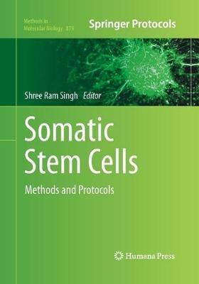 Somatic Stem Cells: Methods and Protocols - cover