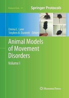 Animal Models of Movement Disorders: Volume I - cover