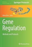 Gene Regulation: Methods and Protocols - cover