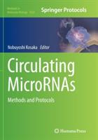 Circulating MicroRNAs: Methods and Protocols - cover
