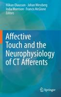 Affective Touch and the Neurophysiology of CT Afferents - cover