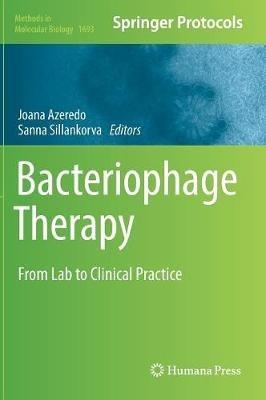 Bacteriophage Therapy: From Lab to Clinical Practice - cover