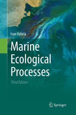 Marine Ecological Processes - Ivan Valiela - cover