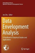 Data Envelopment Analysis: A Handbook of Empirical Studies and Applications