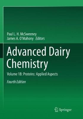Advanced Dairy Chemistry: Volume 1B: Proteins: Applied Aspects - cover
