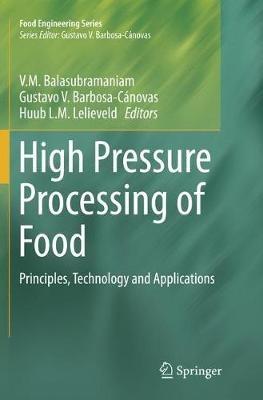 High Pressure Processing of Food: Principles, Technology and Applications - cover
