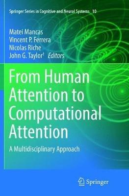 From Human Attention to Computational Attention: A Multidisciplinary Approach - cover