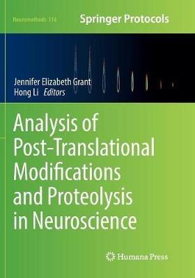 Analysis of Post-Translational Modifications and Proteolysis in Neuroscience - cover