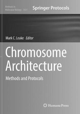 Chromosome Architecture: Methods and Protocols - cover