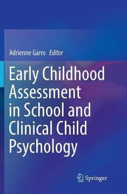 Early Childhood Assessment in School and Clinical Child Psychology - cover