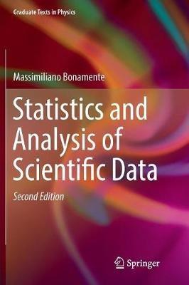 Statistics and Analysis of Scientific Data - Massimiliano Bonamente - cover